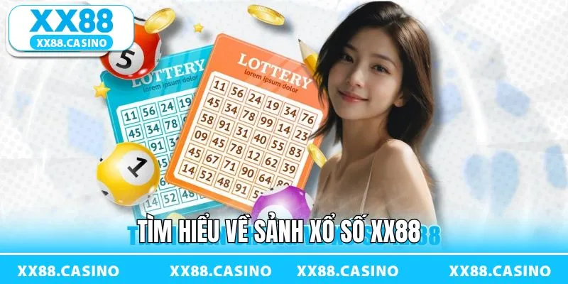 Tổng quan về sự hấp dẫn của xổ số XX88